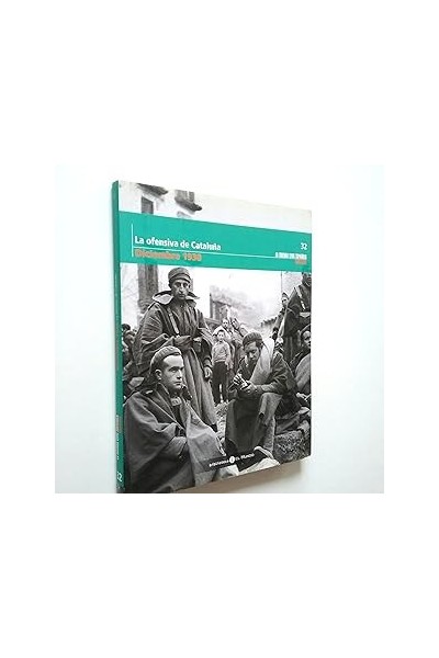 La ofensiva de Cataluña Diciembre 1938